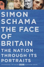 book The Face of Britain: The Nation through Its Portraits