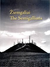 book Žiemgaliai = The Semigallians: baltų archeologijos paroda: katalogas