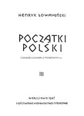 book Początki Polski: z dziejów Słowian w I tysiącleciu n. e.