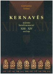 book Kernavės miesto bendruomenė XIII - XIV amžiuje