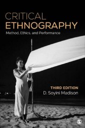 book Critical Ethnography. Methods, Ethics, and Performance