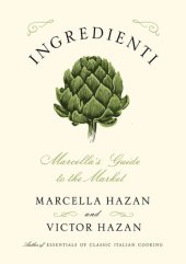 book Ingredienti: Marcella's Guide to the Market