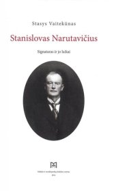 book Stanislovas Narutavičius: signataras ir jo laikai