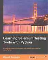 book Learning selenium testing tools with python