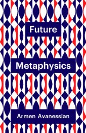 book Future Metaphysics