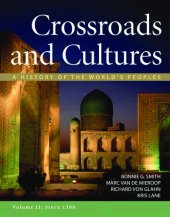 book Crossroads and Cultures, Combined Volume: A History of the World's Peoples