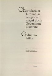 book Chartularium Lithuaniae res gestas magni ducis Gedeminne illustrans = Gedimino laiškai