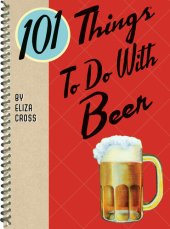 book 101 Things to Do with Beer