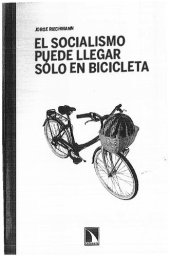 book El socialismo puede llegar sólo en bicicleta