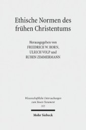 book Ethische Normen des frühen Christentums Gut – Leben – Leib – Tugend