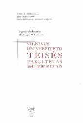 book Vilniaus universiteto Teisės fakultetas 1641-2007 metais