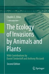 book The Ecology of Invasions by Animals and Plants