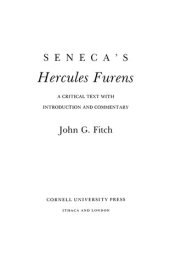 book Seneca's "Hercules Furens": A Critical Text with Introduction and Commentary