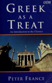 book Greek as a Treat: Introduction to the Classics