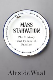 book Mass Starvation: The History and Future of Famine