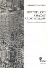 book Protoplaści książąt Radziwiłłów: dzieje mitu i meandry historiografii