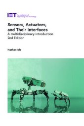 book Sensors, Actuators, and Their Interfaces: A multidisciplinary introduction