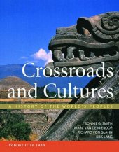 book Crossroads and Cultures: A History of the World's Peoples, to 1450