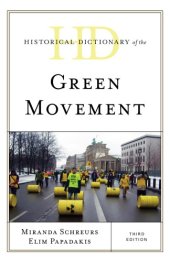 book Historical Dictionary Of The Green Movement