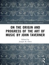 book On the Origin and Progress of the Art of Music by John Taverner