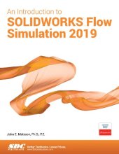 book An Introduction to SOLIDWORKS Flow Simulation 2019