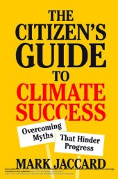 book The Citizen's Guide to Climate Success: Overcoming Myths that Hinder Progress