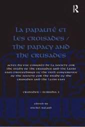 book La Papauté et les croisades / The Papacy and the Crusades