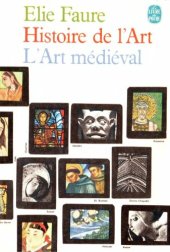 book Histoire de l'art, t. 2: L'art médiéval