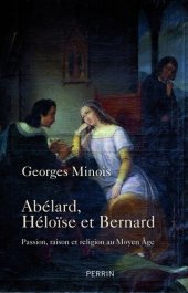 book Abélard, Héloïse et Bernard - Georges Minois