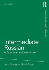 book Intermediate Russian: A Grammar and Workbook