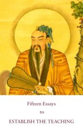 book Fifteen Essays to Establish the Teaching: A Founding Text of Complete Reality Taoism (Kindle Neidan Texts Book 4)