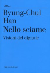 book Nello sciame. Visioni del digitale