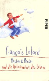 book Hector & Hector und die Geheimnisse des Leben