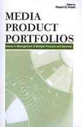 book Media product portfolios : issues in management of multiple products and services