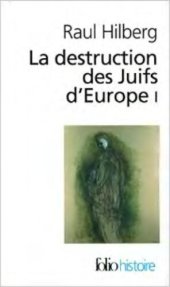 book La destruction des Juifs d'Europe I