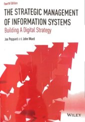 book The Strategic Management of Information Systems: Building a Digital Strategy