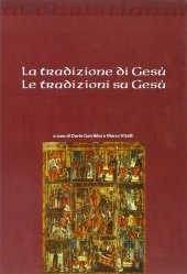 book La tradizione di Gesù, le tradizioni su Gesù