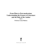 book From Plato to postmodernism : understanding the essence of literature & the role of the author