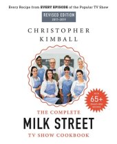 book The Complete Milk Street TV Show Cookbook (2017-2019)