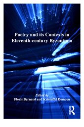 book Poetry and its Contexts in Eleventh-century Byzantium