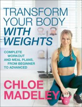 book Transform Your Body With Weights