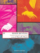 book Marx revival. Concetti essenziali e nuove letture