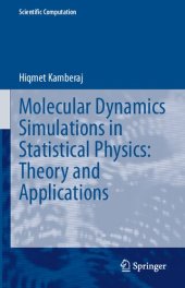 book Molecular Dynamics Simulations in Statistical Physics: Theory and Applications