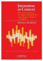 book Intonation in context : intonation practice for upper-intermediate and advanced learners of English : student's book