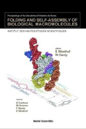 book Folding and Self-Assembly of Biological Macromolecules: Proceedings of the Deuxiemes Entretiens de Bures, Institut Des Hautes Etudes Scientifiques, Bures-sur-Yvette, France, 27 November-1 December 2001