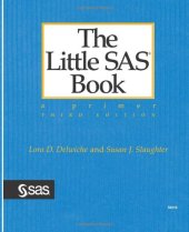 book The Little SAS Book: A Primer, Third Edition