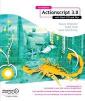 book Foundation ActionScript 3.0 with Flash CS3 and Flex