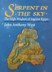 book Serpent in the Sky - The High Wisdom of Ancient Egypt