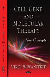 book Cell, Gene and Molecular Therapy: New Concepts