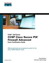 book CCSP Cisco Secure PIX firewall advanced exam certification guide: CCSP self-study